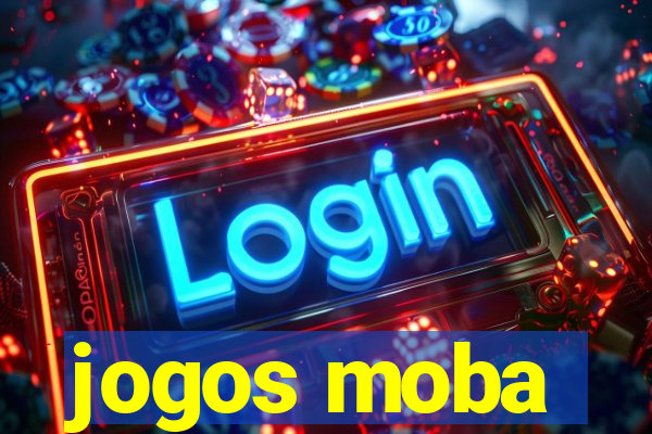 jogos moba